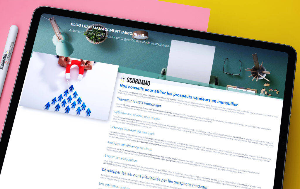 COUVERTURE – Nos conseils pour attirer les prospects vendeurs en immo